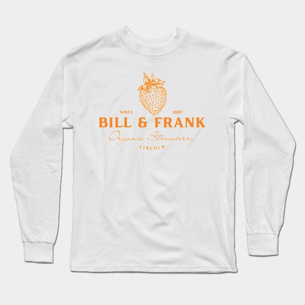 Bill & Frank's Strawberry from The Last Of Us Long Sleeve T-Shirt by Live Together